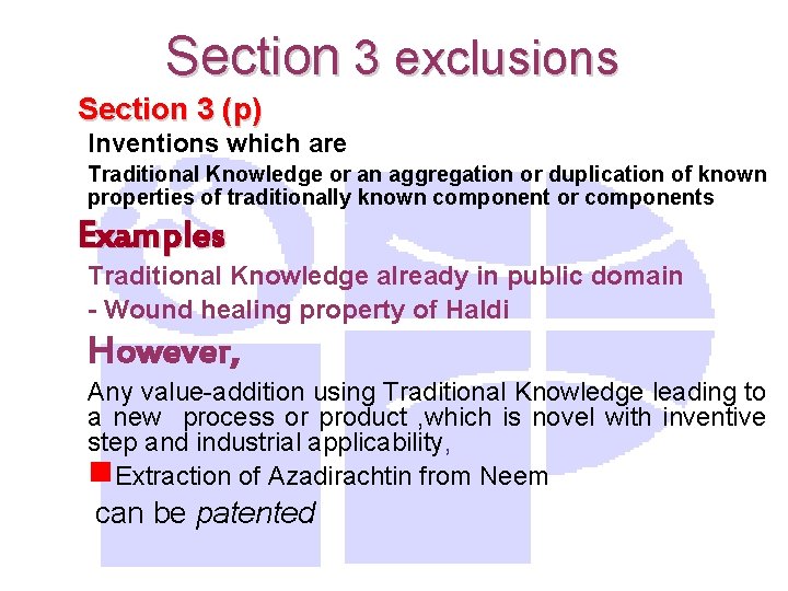 Section 3 exclusions Section 3 (p) Inventions which are Traditional Knowledge or an aggregation