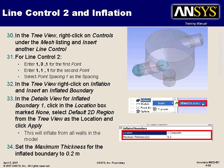 Line Control 2 and Inflation Training Manual • • • Enter 1, 3 ,