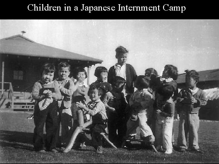 Children in a Japanese Internment Camp 