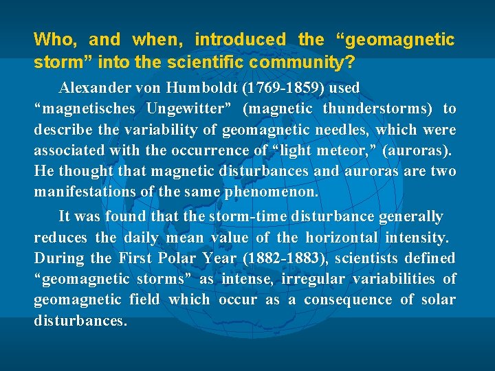 Who, and when, introduced the “geomagnetic storm” into the scientific community? Alexander von Humboldt