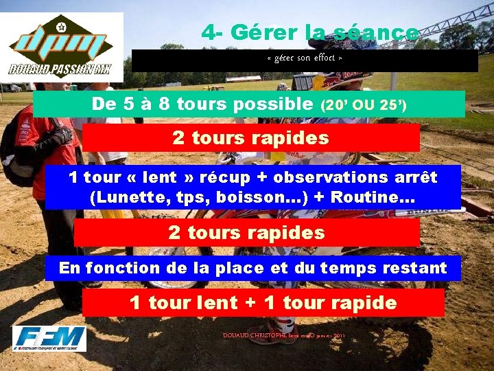 4 - Gérer la séance « gérer son effort » De 5 à 8 4 - Gérer la séance « gérer son effort » De 5 à 8