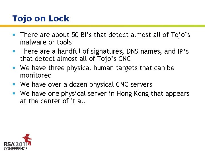 Tojo on Lock § There about 50 BI’s that detect almost all of Tojo’s