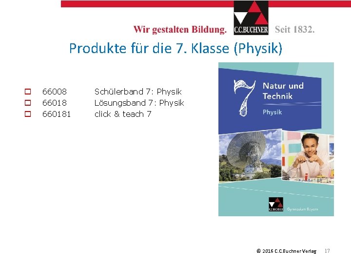 Produkte für die 7. Klasse (Physik) o o o 66008 660181 Schülerband 7: Physik