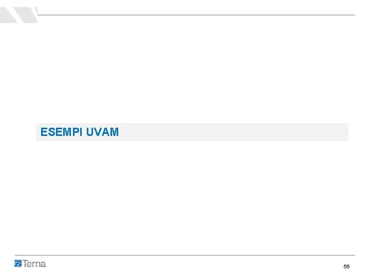 ESEMPI UVAM 56 ESEMPI UVAM 56