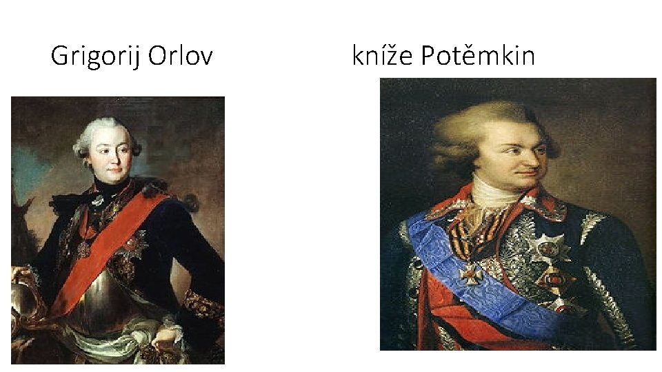 Grigorij Orlov kníže Potěmkin 