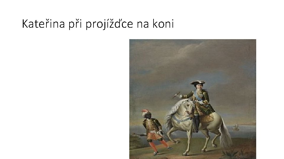 Kateřina při projížďce na koni 