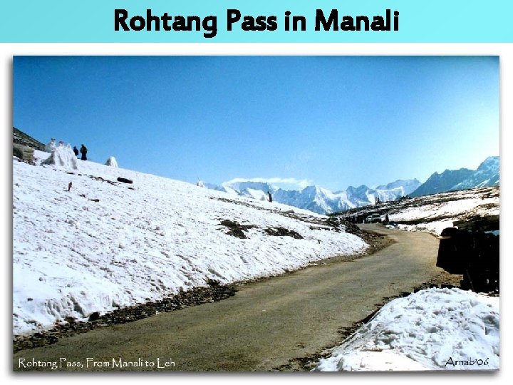 Rohtang Pass in Manali 