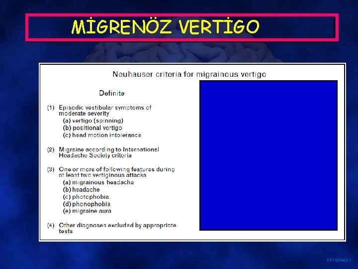 MİGRENÖZ VERTİGO CP 1123442 -1 