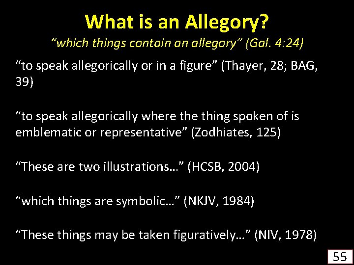What is an Allegory? “which things contain an allegory” (Gal. 4: 24) “to speak