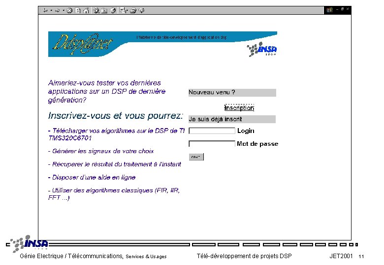 Génie Electrique / Télécommunications, Services & Usages Télé-développement de projets DSP JET 2001 11