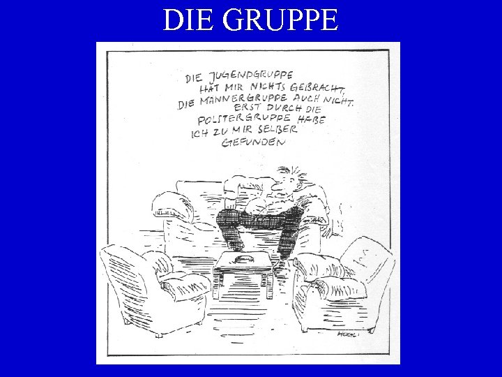 DIE GRUPPE 