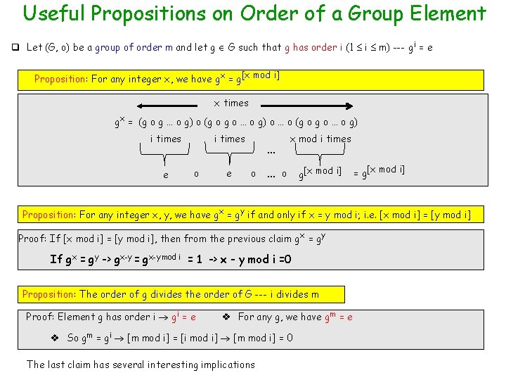 Useful Propositions on Order of a Group Element q Let (G, o) be a