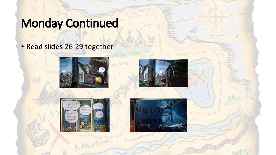 Monday Continued • Read slides 26 -29 together Monday Continued • Read slides 26 -29 together