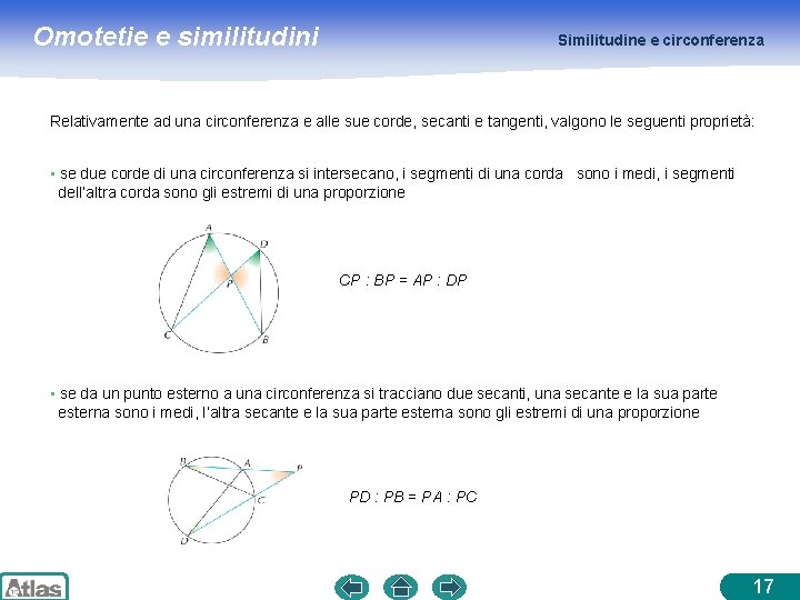 Omotetie e similitudini Similitudine e circonferenza Relativamente ad una circonferenza e alle sue corde, Omotetie e similitudini Similitudine e circonferenza Relativamente ad una circonferenza e alle sue corde,