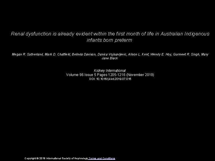 Renal dysfunction is already evident within the first month of life in Australian Indigenous