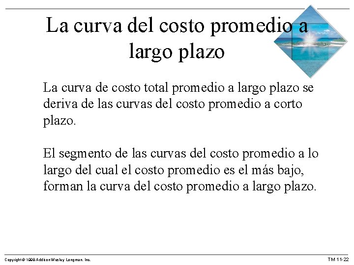 La curva del costo promedio a largo plazo La curva de costo total promedio