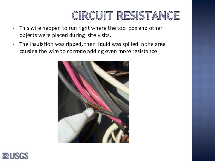 This wire happen to run right where the tool box and other objects This wire happen to run right where the tool box and other objects