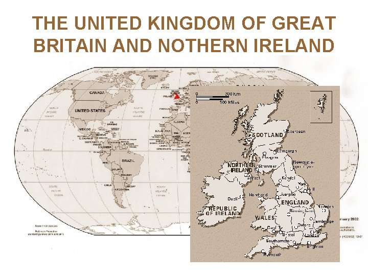 THE UNITED KINGDOM OF GREAT BRITAIN AND NOTHERN IRELAND 