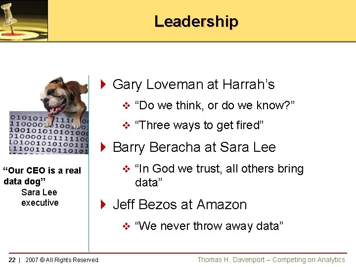 Leadership 4 Gary Loveman at Harrah’s v “Do we think, or do we know?