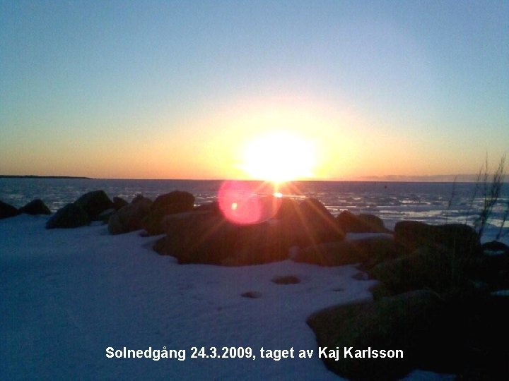 Solnedgång 24. 3. 2009, taget av Kaj Karlsson 