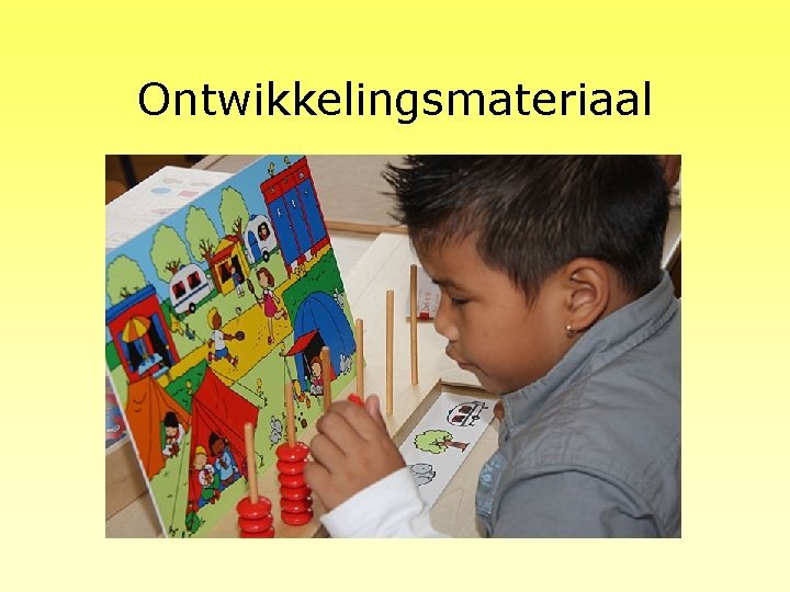 Ontwikkelingsmateriaal 