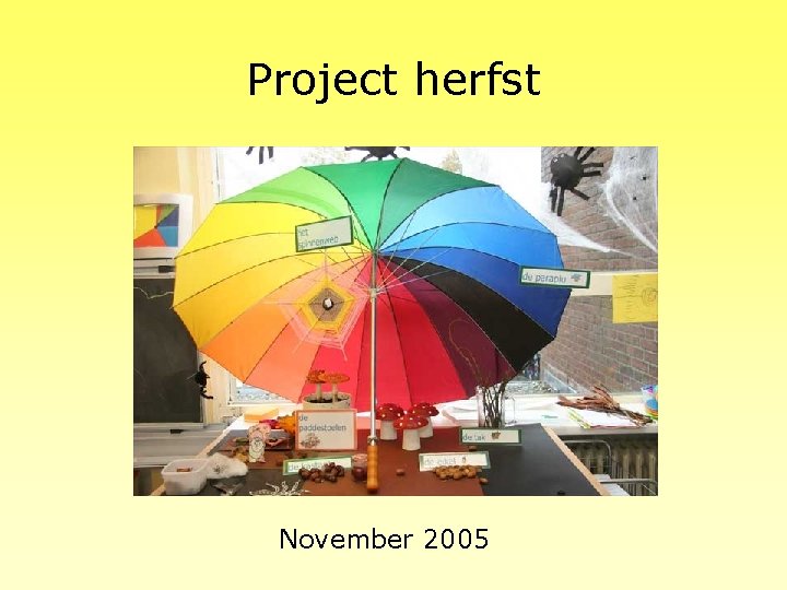 Project herfst November 2005 