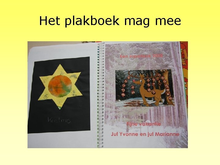 Het plakboek mag mee 