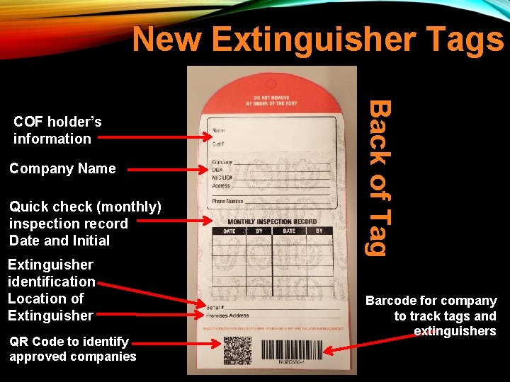 New Extinguisher Tags Company Name Quick check (monthly) inspection record Date and Initial Extinguisher New Extinguisher Tags Company Name Quick check (monthly) inspection record Date and Initial Extinguisher