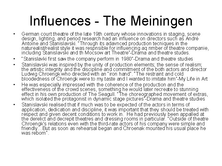 Influences - The Meiningen • • • German court theatre of the late 19