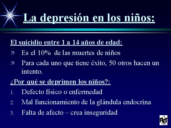 La depresión en los niños: El suicidio entre 1 a 14 años de edad:
