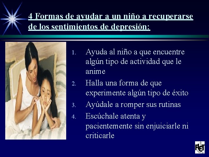 4 Formas de ayudar a un niño a recuperarse de los sentimientos de depresión: