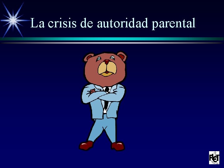 La crisis de autoridad parental 