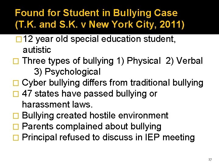Found for Student in Bullying Case (T. K. and S. K. v New York