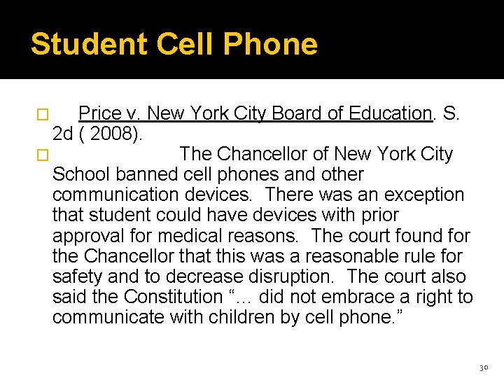 Student Cell Phone Price v. New York City Board of Education. S. 2 d