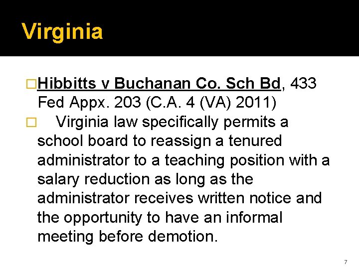 Virginia �Hibbitts v Buchanan Co. Sch Bd, 433 Fed Appx. 203 (C. A. 4