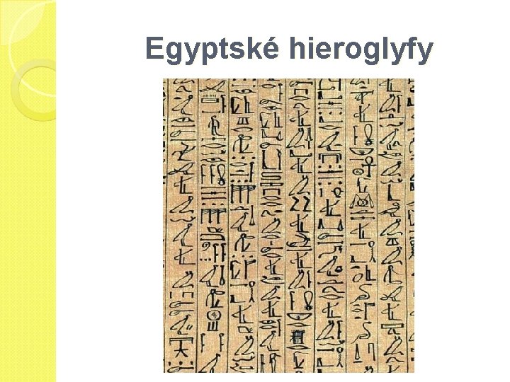 Egyptské hieroglyfy 