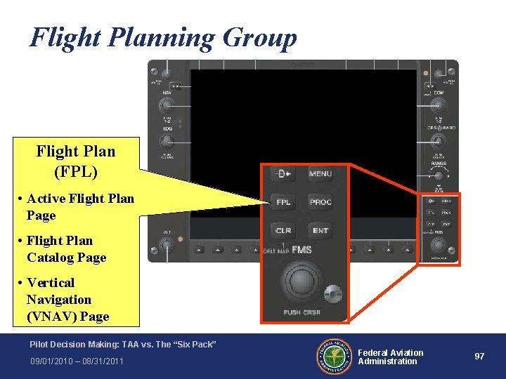 Flight Planning Group Flight Plan (FPL) • Active Flight Plan Page • Flight Plan Flight Planning Group Flight Plan (FPL) • Active Flight Plan Page • Flight Plan