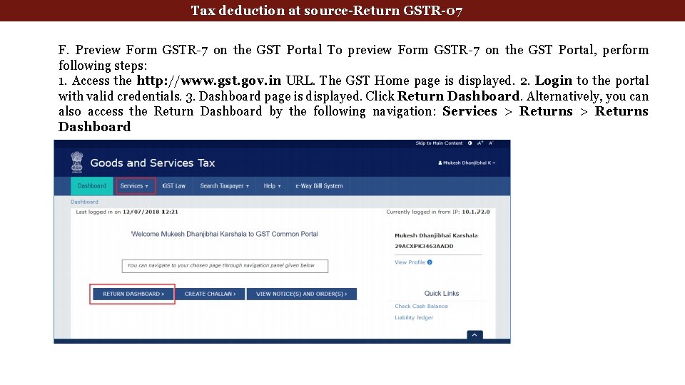 Tax deduction at source-Return GSTR-07 F. Preview Form GSTR-7 on the GST Portal To