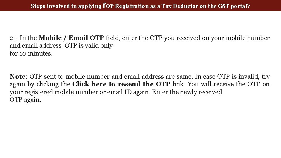 Steps involved in applying for Registration as a Tax Deductor on the GST portal?