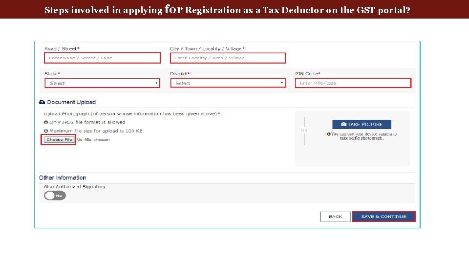 Steps involved in applying for Registration as a Tax Deductor on the GST portal?