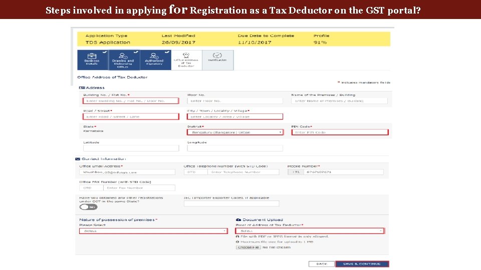 Steps involved in applying for Registration as a Tax Deductor on the GST portal?