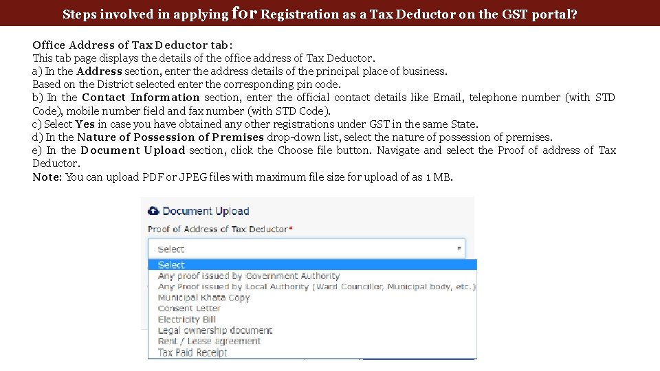 Steps involved in applying for Registration as a Tax Deductor on the GST portal?