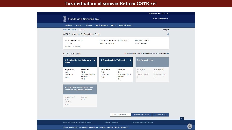 deduction at source-Return GSTR-07 Tax Deducted. Tax at Source Returns 