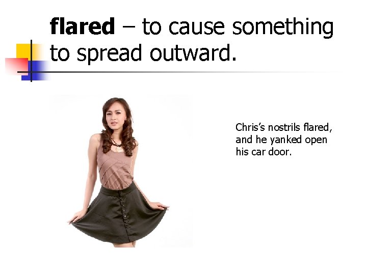 Flared Opposite The Pact Part 1 Vocabulary furrow a narrow