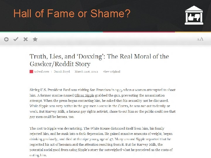 Hall of Fame or Shame? Autumn 2014 HCI+D: User Interface Design, Prototyping, & Evaluation Hall of Fame or Shame? Autumn 2014 HCI+D: User Interface Design, Prototyping, & Evaluation