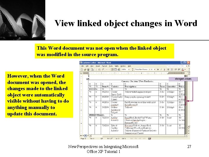 XP View linked object changes in Word This Word document was not open when