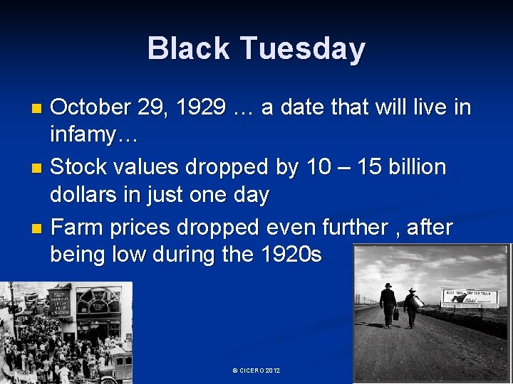 Black Tuesday October 29, 1929 … a date that will live in infamy… n