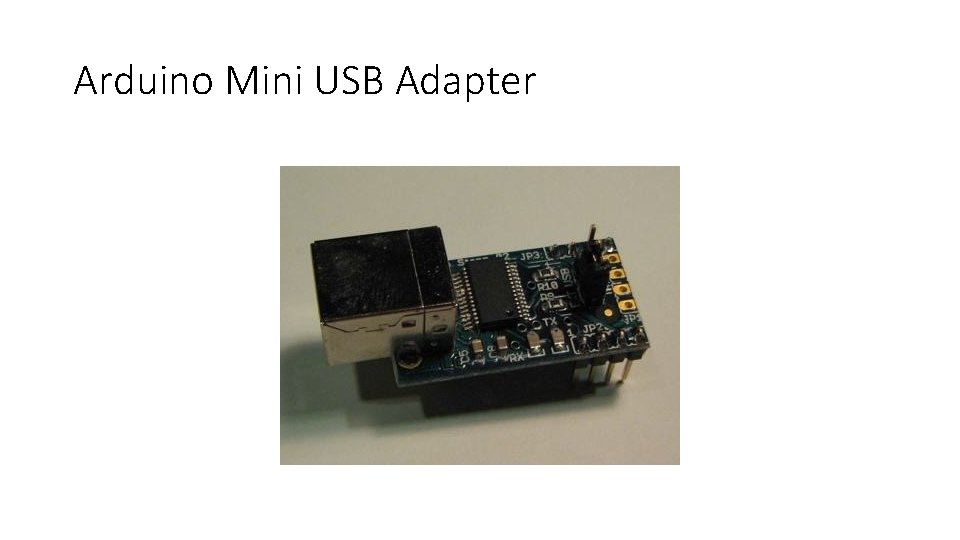 Arduino Mini USB Adapter 