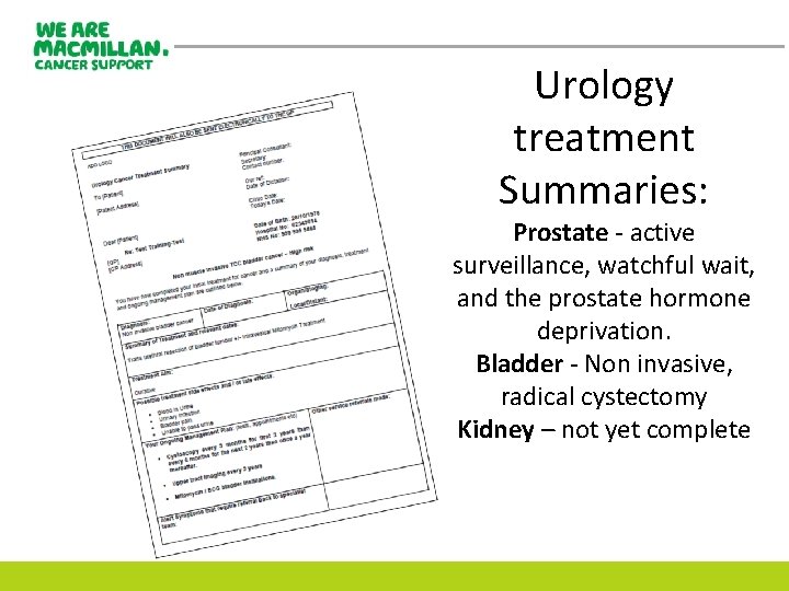 Urology treatment Summaries: Prostate - active surveillance, watchful wait, and the prostate hormone deprivation.