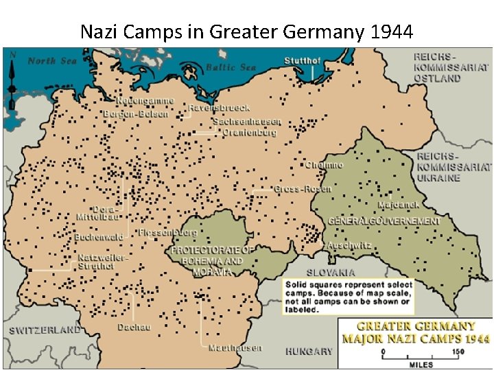 Nazi Camps in Greater Germany 1944 